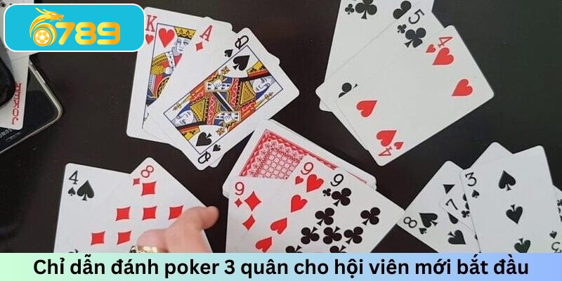 Chỉ dẫn đánh poker 3 quân