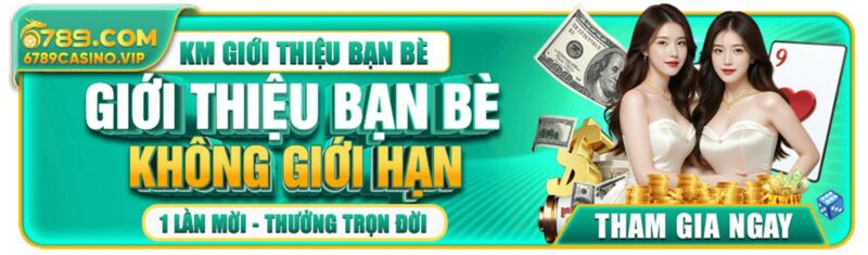 Tham gia chương trình 6789 Giới thiệu bạn bè tại 6789casino.vip để nhận hoa hồng tự động mỗi ngày. Càng giới thiệu nhiều, thu nhập càng cao – hệ thống minh bạch, trả thưởng nhanh, an toàn tuyệt đối.