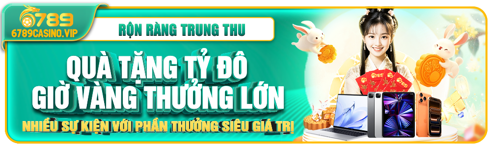 Sự Kiện Trung Thu 6789